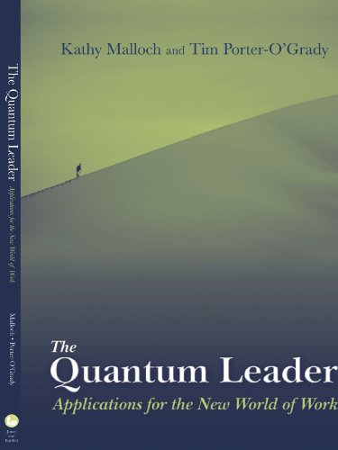 Beispielbild fr The Quantum Leader : Applications for the New World of Work zum Verkauf von Better World Books