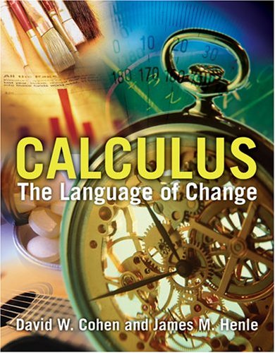 Calculus: The Language Of Change (9780763729479) by Cohen, David