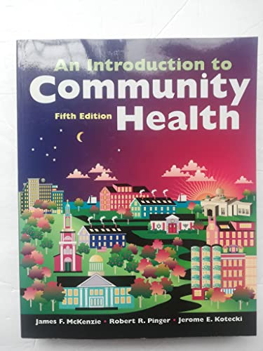 Imagen de archivo de An Introduction to Community Health a la venta por Better World Books