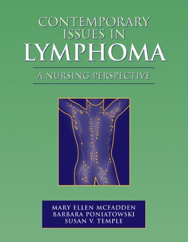 Contemporary Issues in Lymphoma (Jones and Bartlett Series in Oncology)