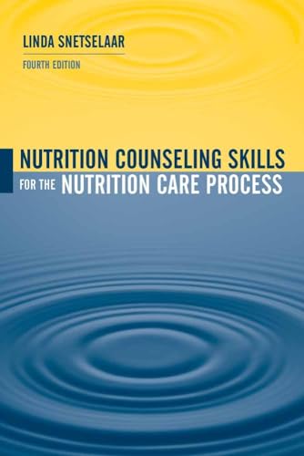 Nutrition Counseling Skills for the Nutrition Care Process