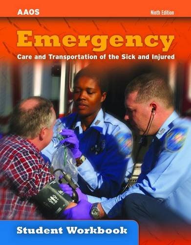 Stock image for Emergency: Care And Transportation Of The Sick And Injured (Student Workbook) for sale by Hippo Books