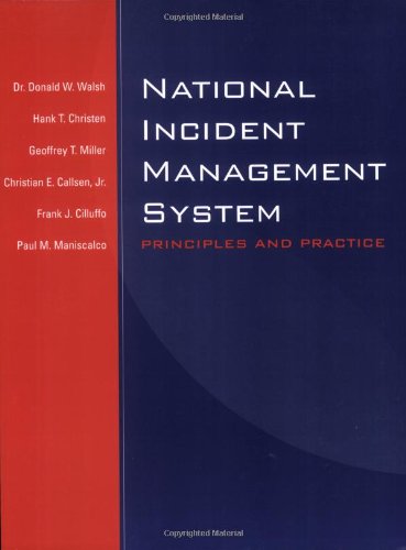 Imagen de archivo de National Incident Management System : Principles and Practice a la venta por Better World Books: West
