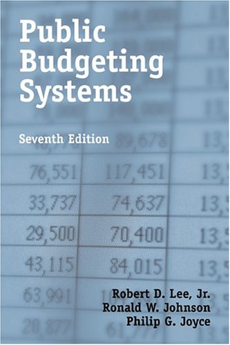 Stock image for Public Budgeting Systems, Seventh Edition for sale by ThriftBooks-Dallas