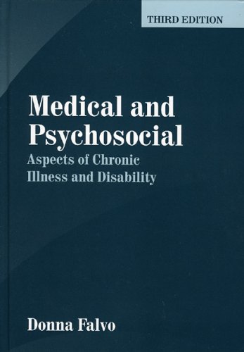 Stock image for Medical and Psychosocial Aspects of Chronic Illness and Disability, Third Edition for sale by Hippo Books