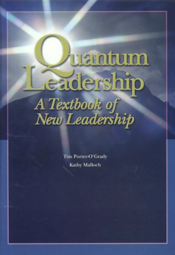 Imagen de archivo de Quantum Leadership: A Textbook of New Leadership a la venta por ThriftBooks-Atlanta