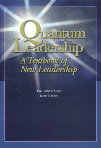 9780763731854: Quantum Leadership: A Textbook Of New Leadership