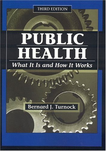 Beispielbild fr Public Health : What It Is and How It Works zum Verkauf von Better World Books