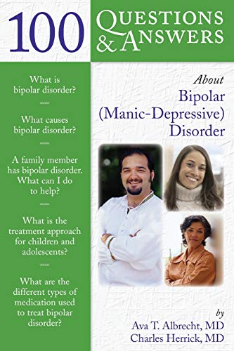 Imagen de archivo de 100 Questions & Answers About Bipolar (Manic-Depressive) Disorder a la venta por SecondSale