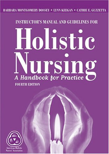 Stock image for Guidelines for Holistic Nursing: A Handbook for Practice for sale by HPB-Red