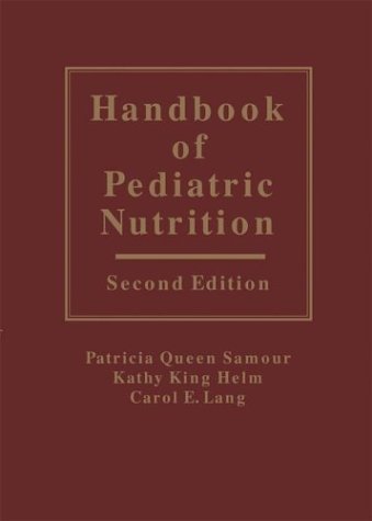 9780763733056: Handbook of Pediatric Nutrition