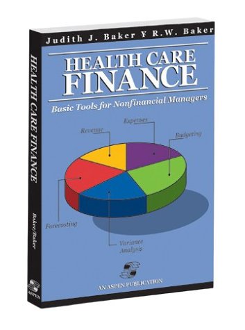 Beispielbild fr Health Care Finance: Basic Tools for Nonfinancial Managers zum Verkauf von BookHolders