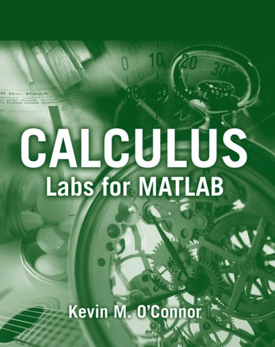 9780763734268: Calculus: Labs for Matlab