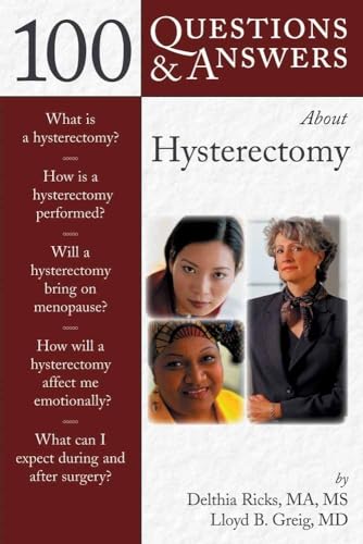Stock image for 100 Questions and Answers About Hysterectomy (100 Questions and Ans for sale by Hawking Books