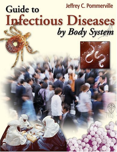 Stock image for Guide to Infectious Diseases by Body System for sale by ThriftBooks-Dallas
