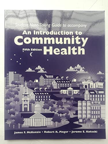 Beispielbild fr Introduction to Community Health - Student Note-Taking Guide zum Verkauf von Better World Books