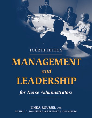 9780763734862: Management And Leadership For Nurse Administrators