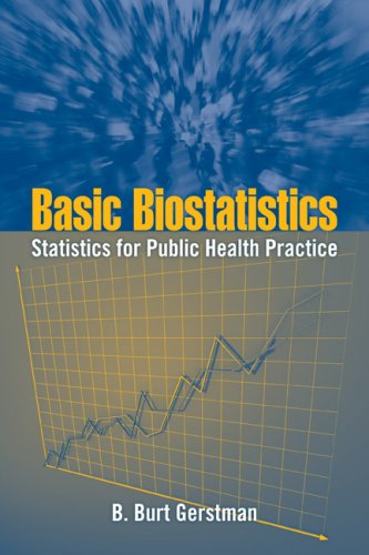 Stock image for Basic Biostatistics: Statistics for Public Health Practice for sale by SecondSale