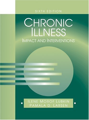 Stock image for Chronic Illness: Impact And Interventions/, 6th edition for sale by Bingo Books 2