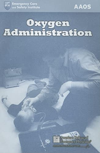 9780763737580: Oxygen Administration