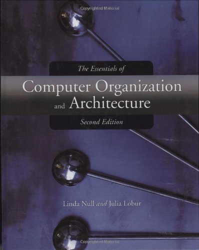 Beispielbild fr The Essentials of Computer Organization and Architecture zum Verkauf von Better World Books