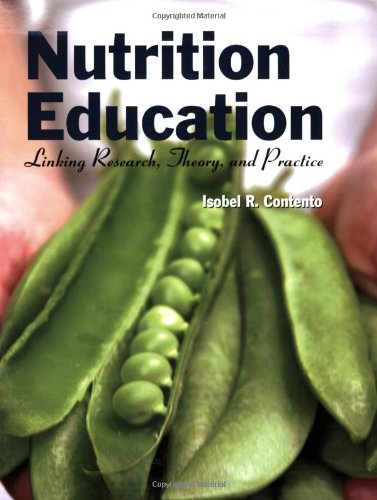 9780763738068: Nutrition Education: Linking Research, Theory, and Practice