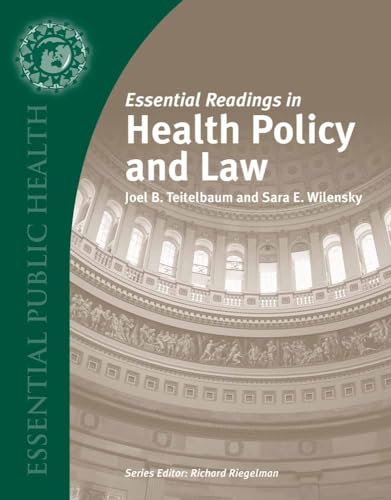 9780763738518: Essential Readings in Health Policy and Law