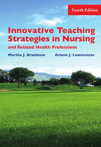 Beispielbild fr Innovative Teaching Strategies in Nursing & Related Health Professions, Fourth Edition zum Verkauf von SecondSale