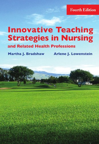 9780763738563: Innovative Teaching Strategies in Nursing and Related Health Professions