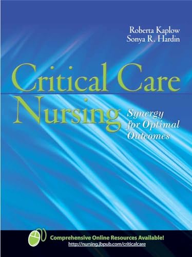 Beispielbild fr Critical Care Nursing: Synergy for Optimal Outcomes zum Verkauf von WorldofBooks