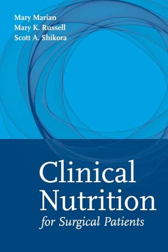 Stock image for Clinical Nutrition for Surgical Patients for sale by Better World Books Ltd