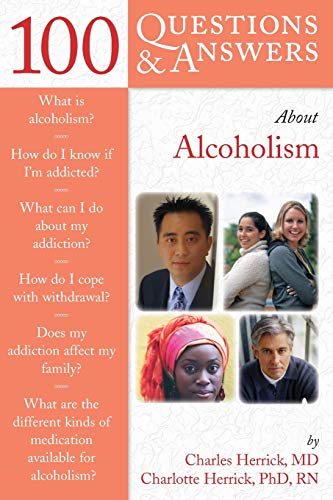 Beispielbild fr 100 Questions and Answers about Alcoholism zum Verkauf von Better World Books