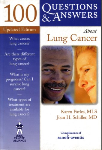 Beispielbild fr 100 Questions & Answers About Lung Cancer zum Verkauf von Better World Books: West