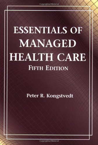 Beispielbild fr Essentials of Managed Health Care zum Verkauf von Better World Books