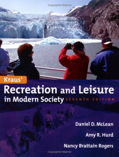 9780763740344: Kraus' Recreation And Leisure in Modern Society