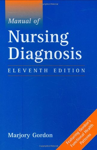 Stock image for Manual of Nursing Diagnosis--Eleventh Edition for sale by RiLaoghaire