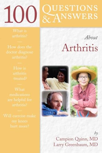 9780763740511: 100 Q&AS ABOUT ARTHRITIS (100 Questions & Answers)