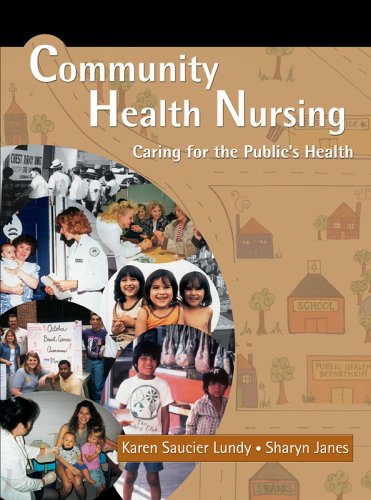 9780763740740: Community Health Nursing