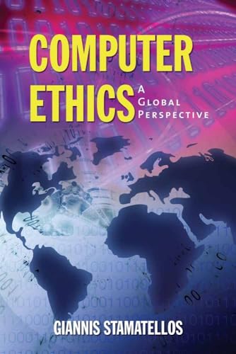Stock image for Computer Ethics: a Global Perspective for sale by Better World Books