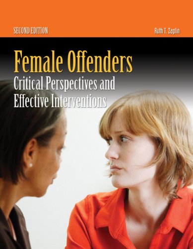 Beispielbild fr Female Offenders: Critical Perspectives And Effective Interventions zum Verkauf von HPB-Red