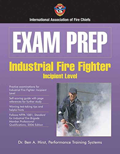 Stock image for Exam Prep: Industrial Fire Fighter-Incipient Level (Exam Prep (Jones & Bartlett Publishers)) for sale by Bookmonger.Ltd