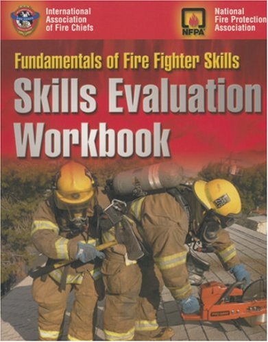 Stock image for Fundamentals Of Fire Fighter Skills: Skills Evaluation Workbook for sale by Bookmonger.Ltd