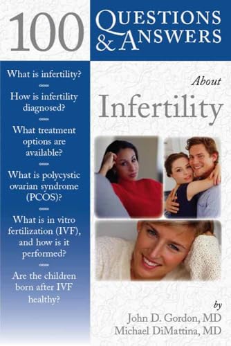 Beispielbild fr 100 Questions and Answers about Infertility zum Verkauf von Better World Books