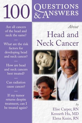 Stock image for 100 Questions & Answers About Head and Neck Cancer for sale by SecondSale