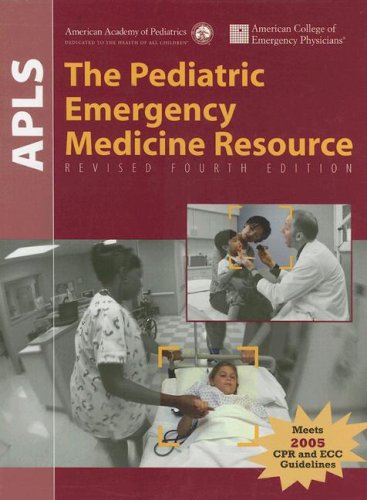 Beispielbild fr APLS, the pediatric emergency medicine resource,4e zum Verkauf von SecondSale