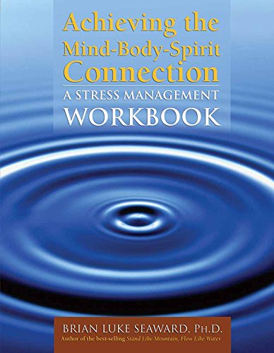 9780763745738: Achieving A Mind-body-spirit Connection: A Stress Management Workbook
