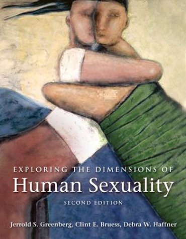 9780763745820: Exploring the Dimensions of Human Sexuality