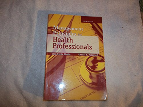 Stock image for Management Principles for Health Professionals for sale by Better World Books