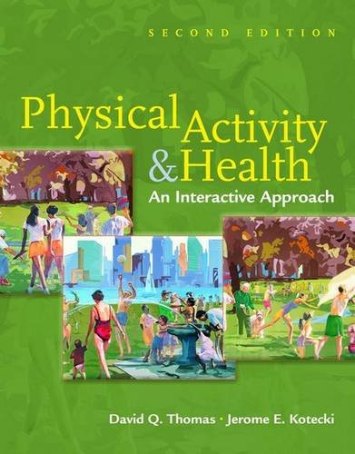 Stock image for Physical Activity & Health: An Interactive Approach for sale by Irish Booksellers