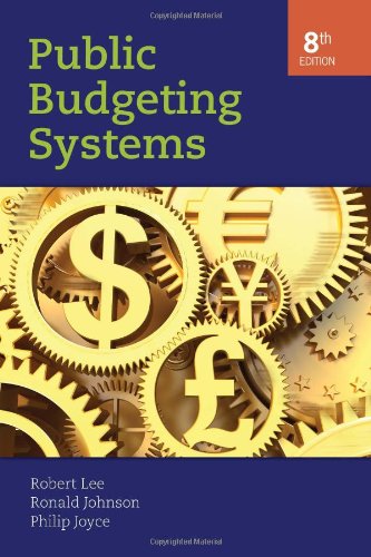 9780763746681: Public Budgeting Systems